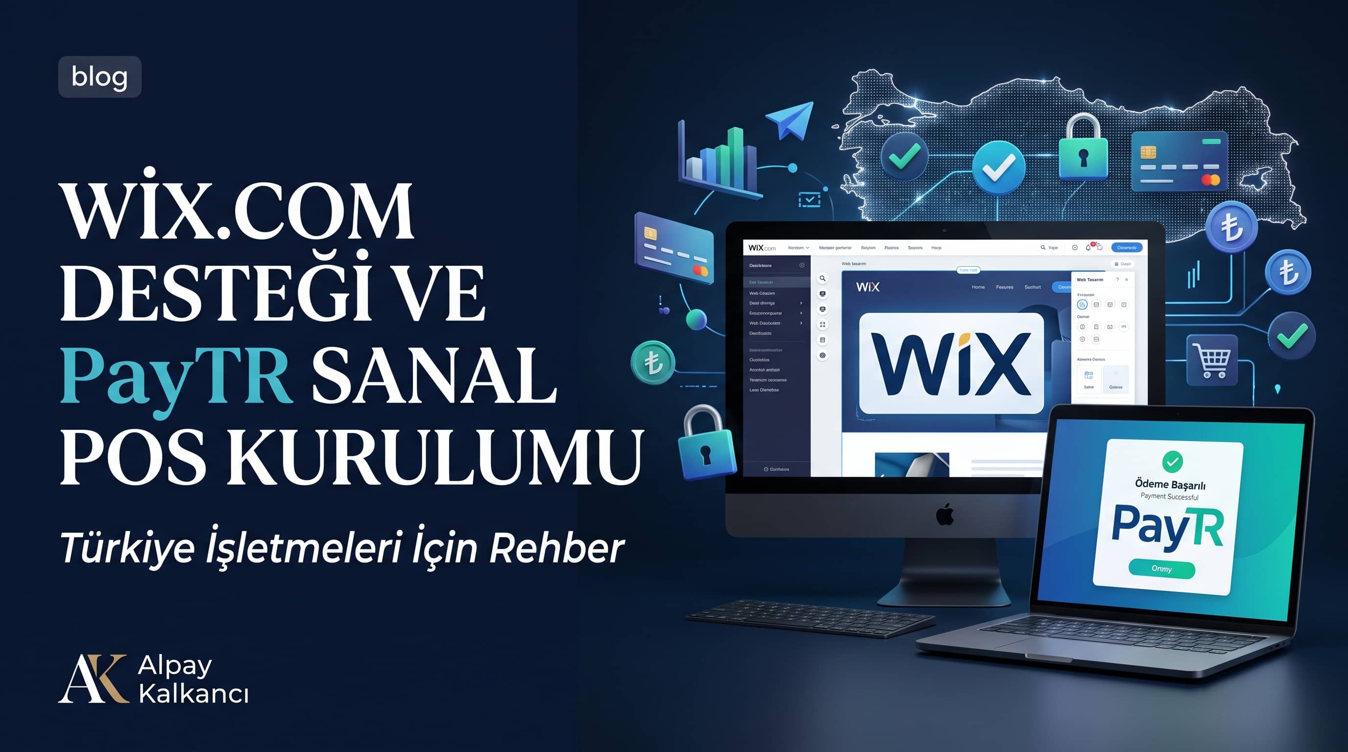 Wix.com Desteği ve PayTR Sanal POS Kurulumu: Türkiye İşletmeleri İçin Rehber
